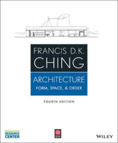 Architecture: Form, Space, & Order, 4th Edition